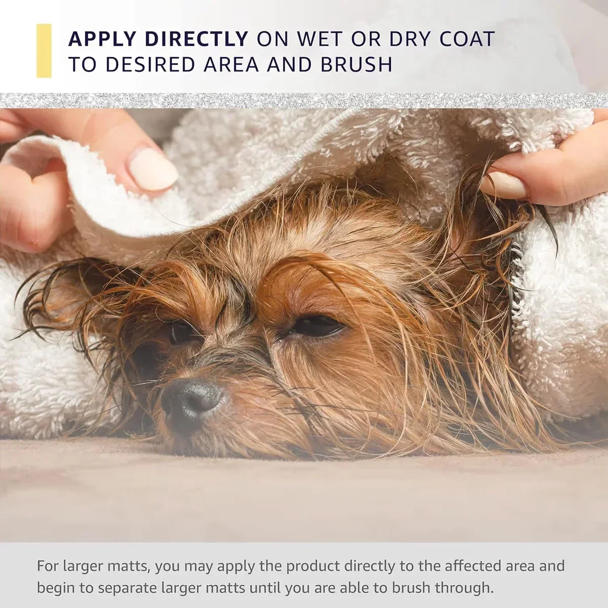 Yorkshire Terrier being dried with a towel, using HYDRA dematting spray from zigly.