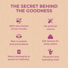 Zigly pet food benefits: real chicken, no artificial colours, high protein, soft texture, fresh packaging, hydrating meal.