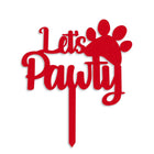 Red zigly cake topper saying Let's Pawty with paw print design on white background