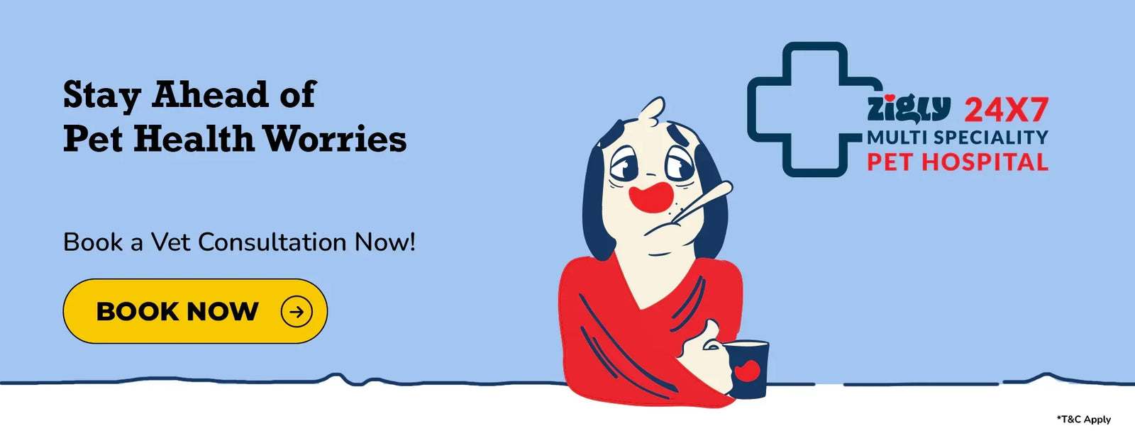 Advertisement for Zigly 24x7 Multi-Speciality Pet Hospital with a cartoon character and call to action text.